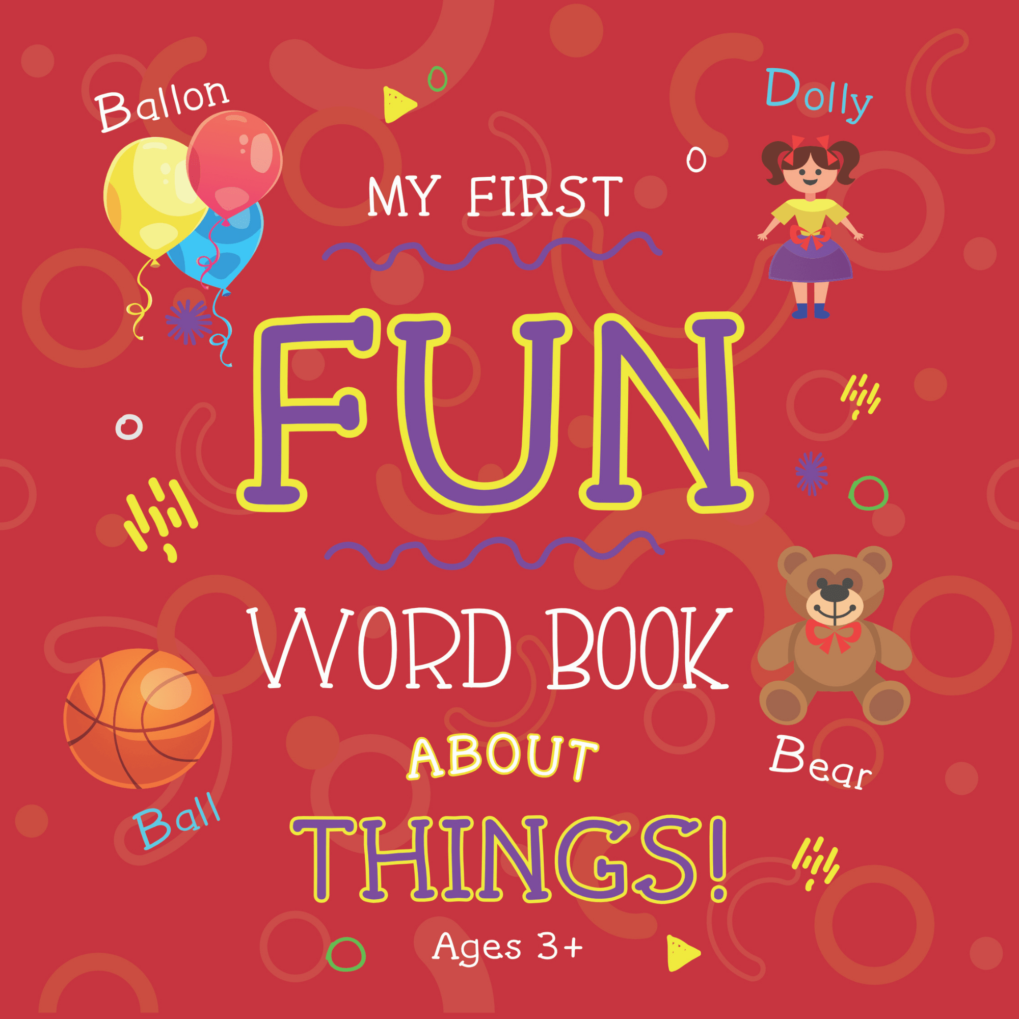 jaymcdesign books toddler my first words book about toys and things